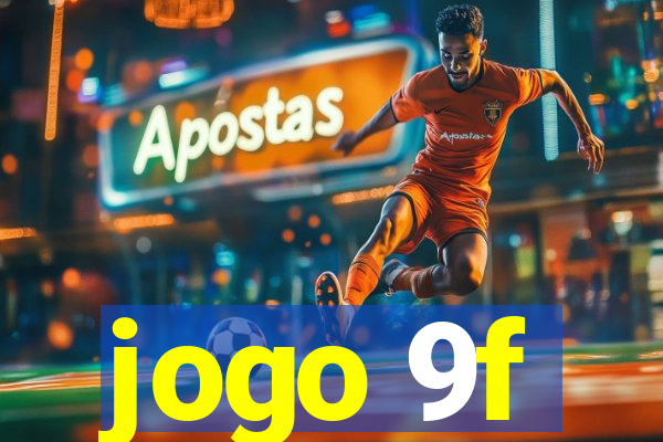 jogo 9f