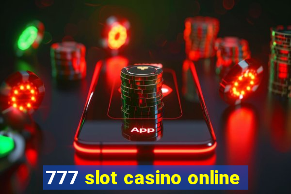 777 slot casino online