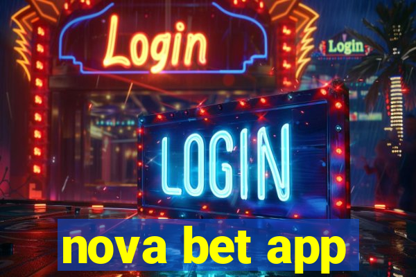 nova bet app