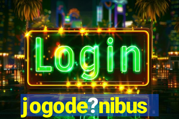 jogode?nibus