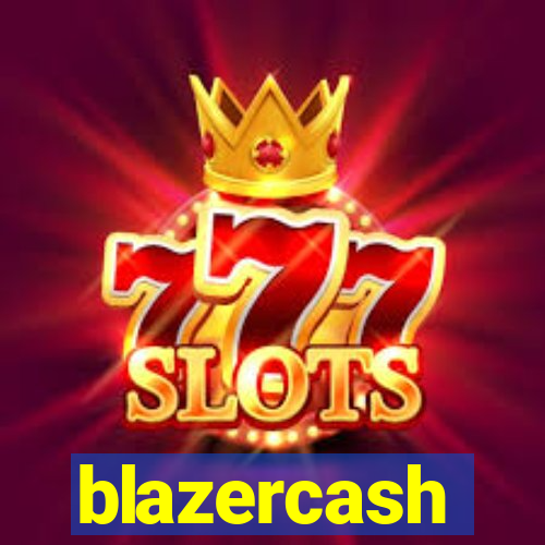 blazercash