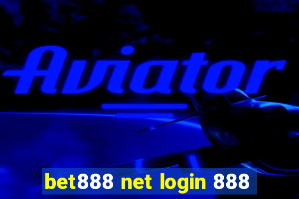 bet888 net login 888