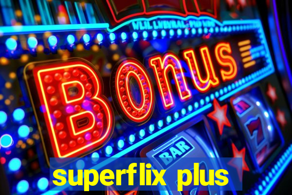 superflix plus