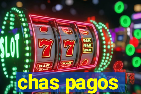 chas pagos