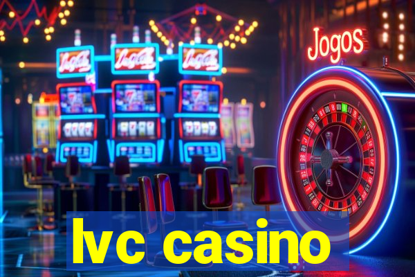 lvc casino