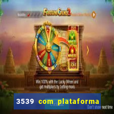 3539 com plataforma de jogos