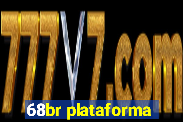 68br plataforma