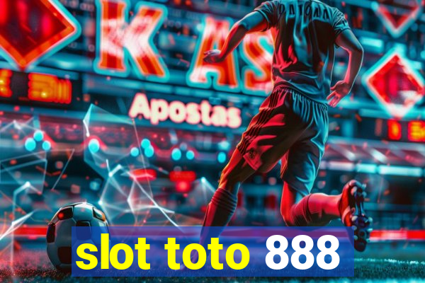 slot toto 888