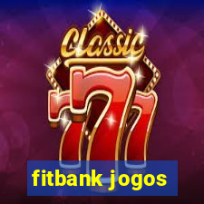 fitbank jogos