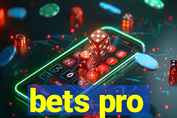 bets pro