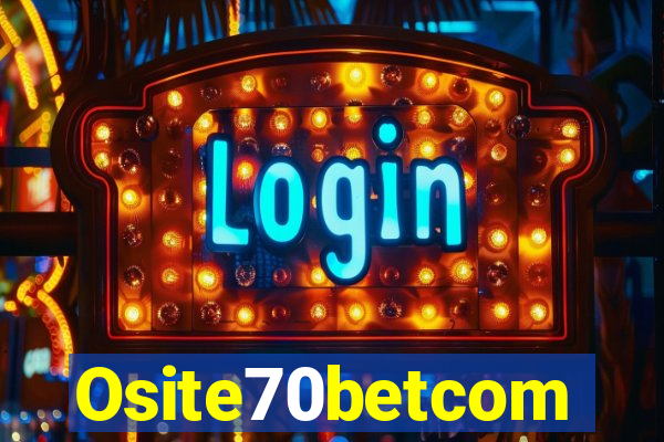 Osite70betcom