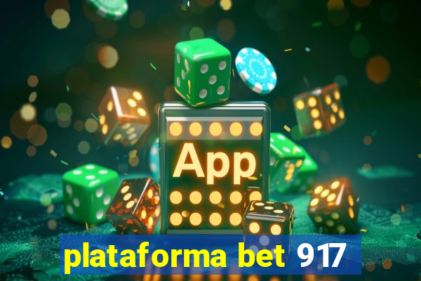 plataforma bet 917