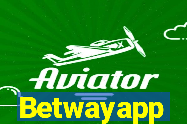 Betwayapp