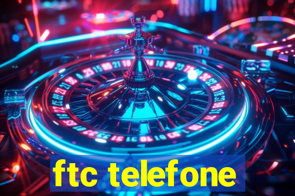 ftc telefone