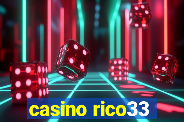 casino rico33