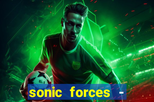 sonic forces - jogo de corrida