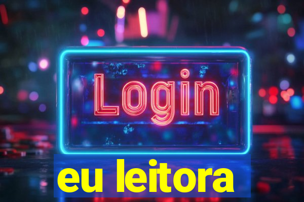 eu leitora