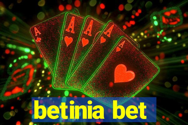 betinia bet