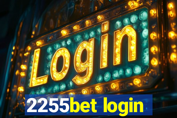 2255bet login