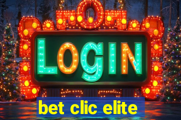 bet clic elite