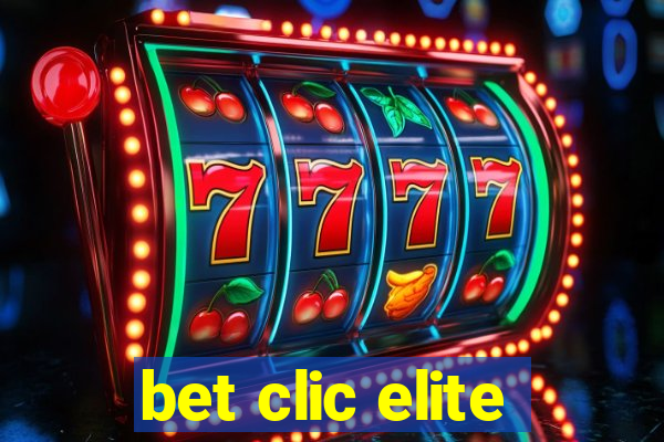 bet clic elite