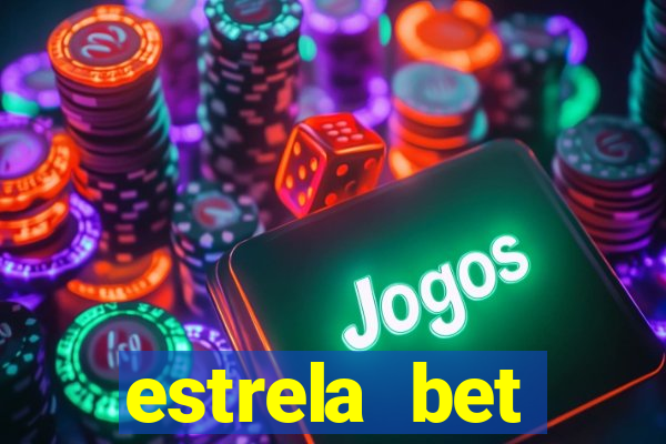 estrela bet horarios pagantes