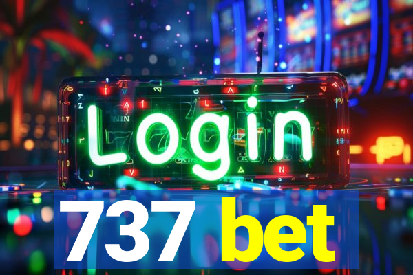 737 bet