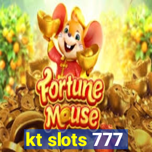 kt slots 777