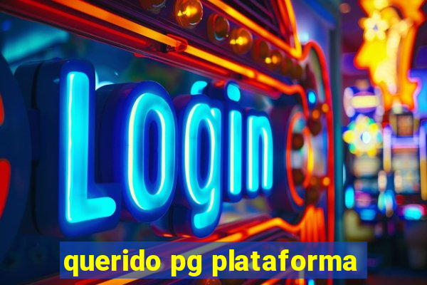 querido pg plataforma