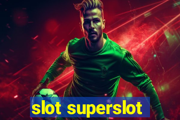 slot superslot