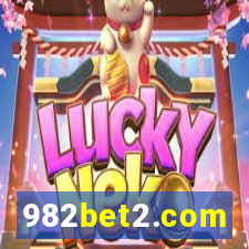 982bet2.com