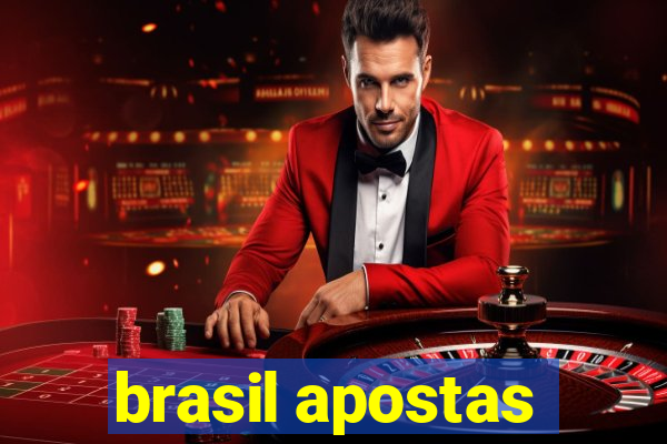 brasil apostas