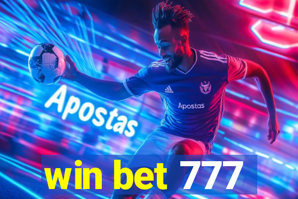 win bet 777