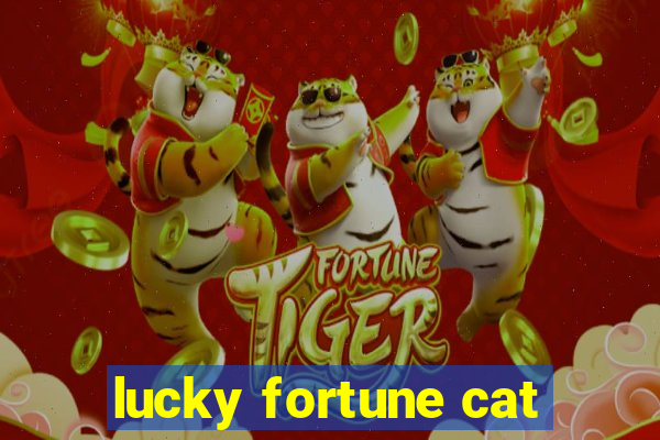 lucky fortune cat