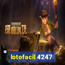 lotofacil 4247