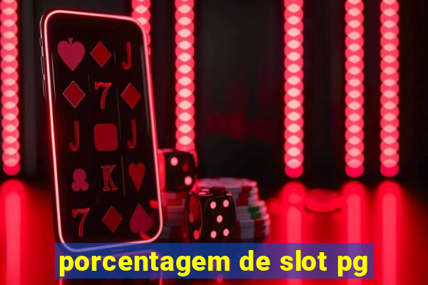 porcentagem de slot pg