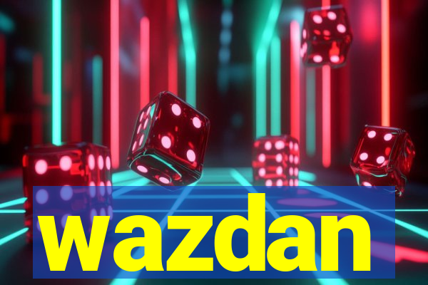 wazdan