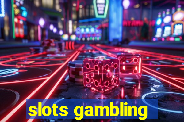 slots gambling