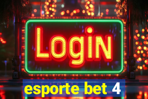 esporte bet 4