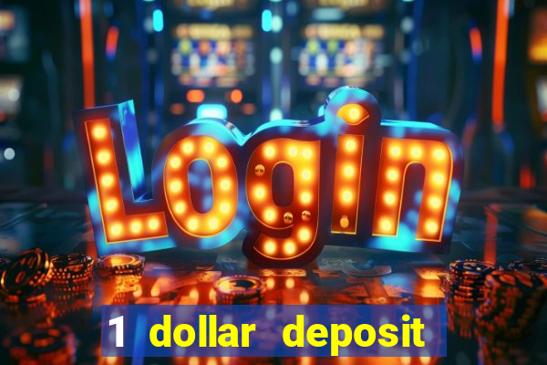 1 dollar deposit casino australia