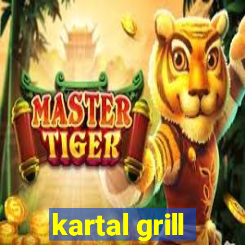 kartal grill