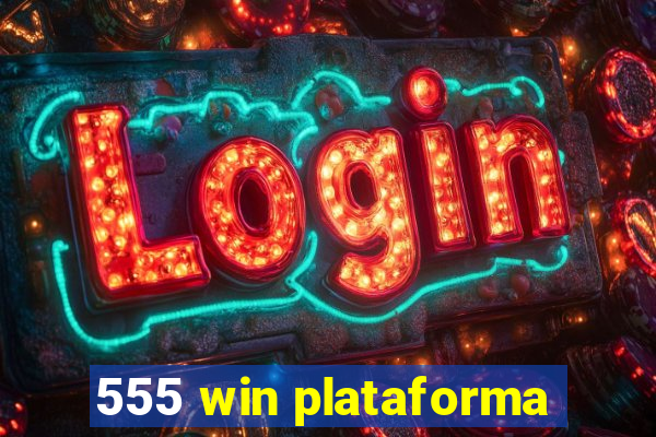 555 win plataforma