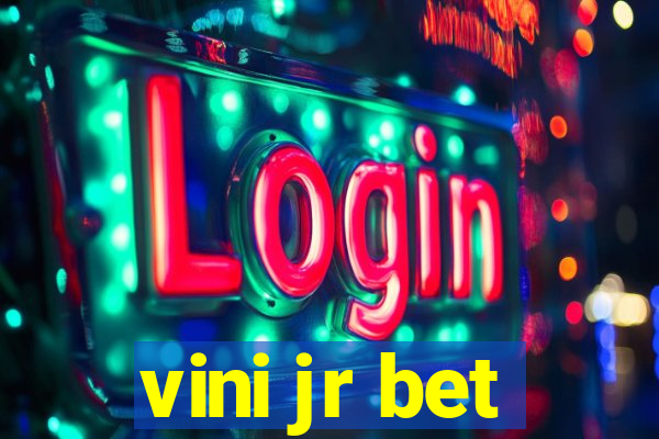 vini jr bet