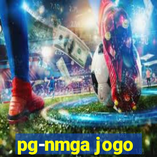 pg-nmga jogo