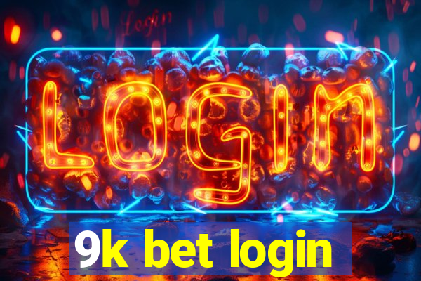 9k bet login