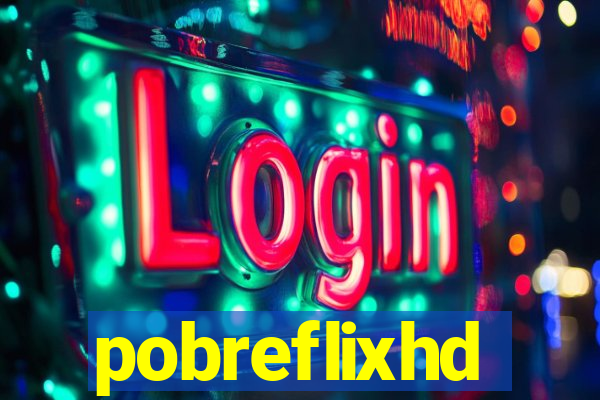 pobreflixhd