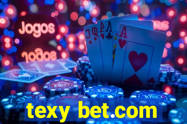 texy bet.com