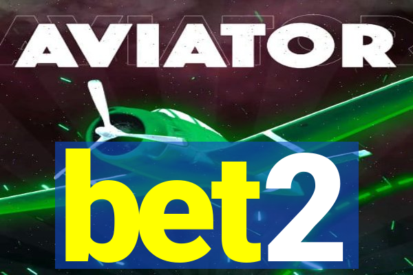 bet2