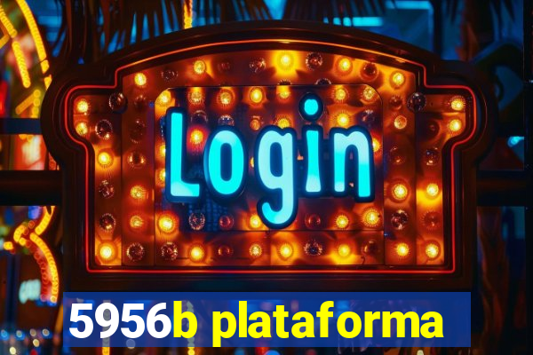 5956b plataforma