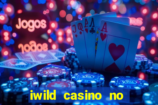 iwild casino no deposit bonus